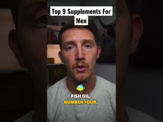 The Top 9 Supplements For Men